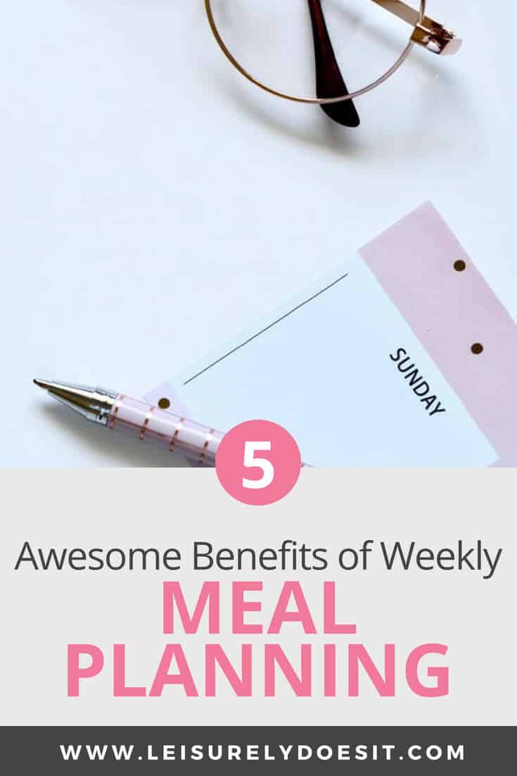 Pen, notepad and glasses - Benefits of meal planning