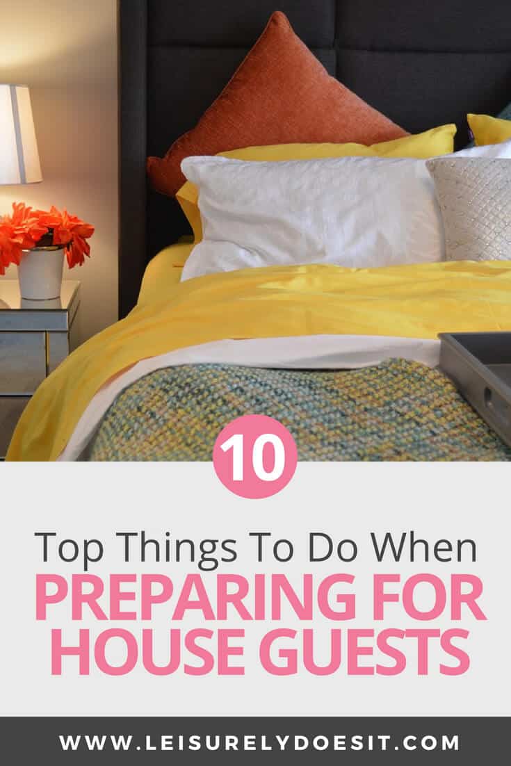 Are you preparing for house guests? Whether you're getting ready to host overnight guests, weekend visitors or family and friends staying over the holidays, there are some things you should do. Here are ten simple tips for how to prepare the guest bedroom, guest bathroom and even the kitchen for visitors to your home. #organize #organizing #organization