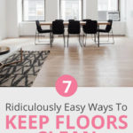 From hardwood or tile floors to carpet and area rugs, learning how to keep floors clean is easier than you think. Even with dogs or with kids in the house, it is possible to get spotless floors. Here are my best tips and tricks. #cleaning #cleaningtips #floors