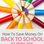 Back to school supplies for kids can cost a lot of money. If you've got a list as long as your arm, here are some simple tips for how to save on school supplies and still get your children all the cute notebooks, stationery, cool clothes and backpacks they need. #backtoschool #save #savemoney #schoolsupplies #school