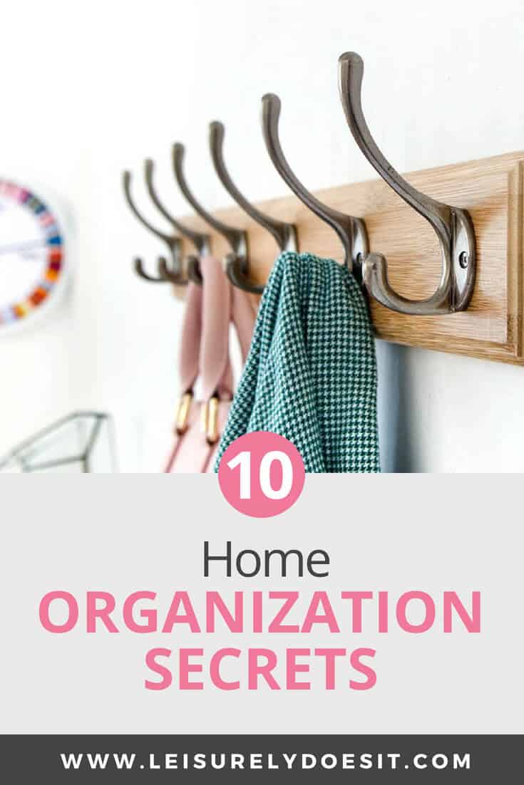 Do you find it challenging to declutter and organize your home? Learn my best tips for organizing everything in your house including paperwork and your kids' toys even in small storage spaces like the closet. Corral clutter in all the rooms in your house including the kitchen, bedroom, office and bathroom so you can keep you home tidy once and for all. #organization #organize #organizing #declutter