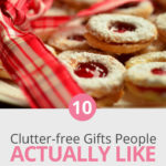 Need clutter free gift ideas for anyone who already has too much stuff? Here's a list of presents you can give for Christmas or even as stocking stuffers for kids so you won't add to the clutter in their home. #christmas #giftideas #holiday