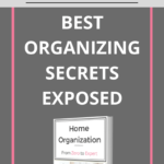 Need simple organizing ideas to declutter your kitchen, closet, paperwork and more? Grab this home organization e-book packed with easy tips and tricks to get rid of clutter from even the most challenging areas of your home. Click here to learn how to get your house in order by creating an efficient storage system that you can maintain.