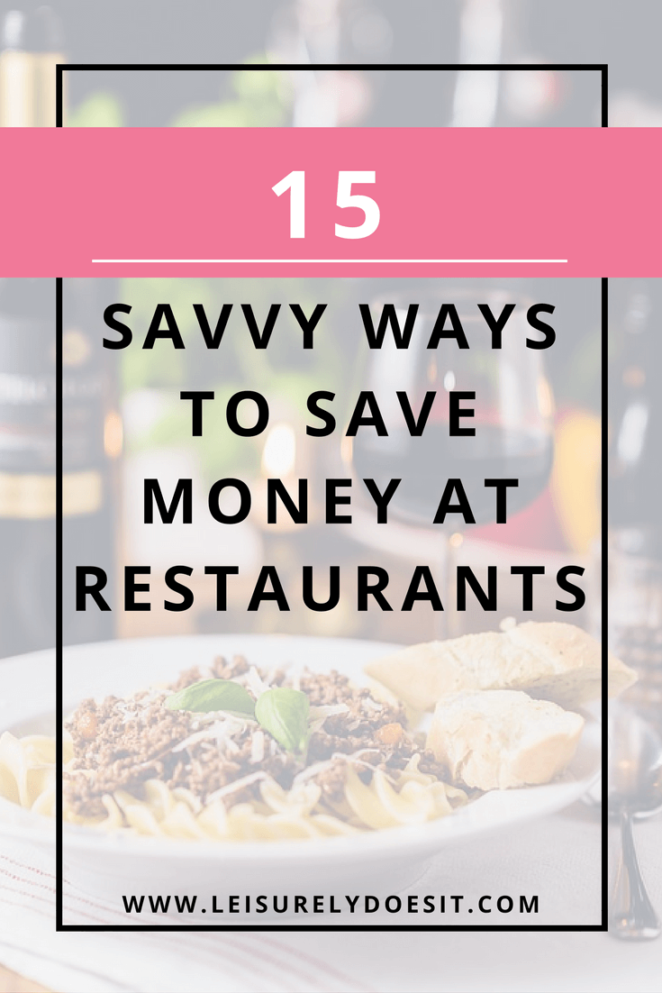 Who doesn't enjoy eating a nice meal at a restaurant every now and then? It's great when you don't have to cook for once. The problem is dining out can be expensive! Click here to learn fifteen savvy ways to save money at restaurants.