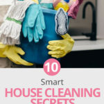 Are you making cleaning harder than it needs to be? If you don't have a cleaning routine, are using the wrong supplies or low quality tools, housekeeping will not be quick. Here's a list of ten house cleaning secrets that will make it easy for working moms or anyone else to keep the bathroom, kitchen and other parts of their home tidy. #cleaning #cleaningtricks #cleaninghacks #cleaningtips