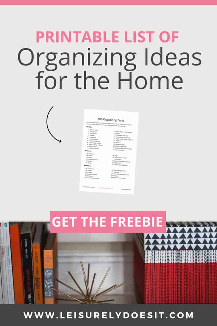 Struggling to find the time to organize your home? Use the free printable and these simple ideas to declutter your house even when you're busy. #organization #organizing #organize #declutter #homeorganization #freeprintable #freeprintout