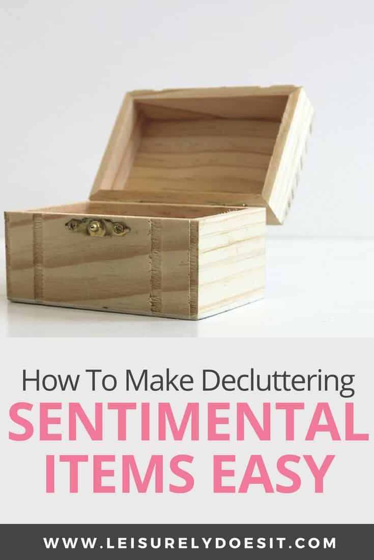 Are you decluttering sentimental items? Learn how to get rid of things with sentimental value so you don't feel like you're letting go of memories. #declutter #organizing #organization