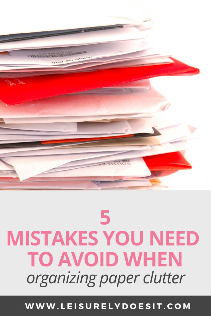 Are you making any of these mistakes when organizing paper clutter? They could be the reason why, even though you have a filing system, you still have mail and other types of paper on your kitchen counters and all over the house. Here are simple tips about what NOT to do to get your paper organization on track. #paperorganization #ldi