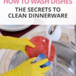 Learn how to wash dishes either by hand or using the dishwasher. Discover simple tips and the steps you should take to get dinnerware and cookware cleaner faster even in a single sink. #washingdishes #kitchencleaning #ldi